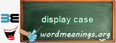 WordMeaning blackboard for display case